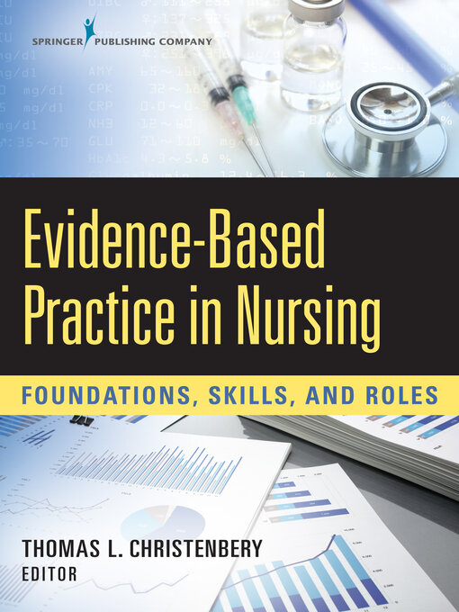 Title details for Evidence-Based Practice in Nursing by Thomas L. Christenbery - Wait list